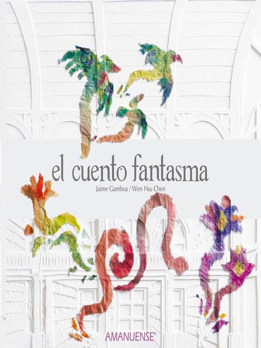 Title details for El cuento fantasma by Jaime Gamboa - Available